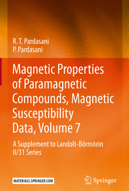 预订 Magnetic Properties of Paramagnetic Compounds, Magnetic Susceptibility Data, Volume 7