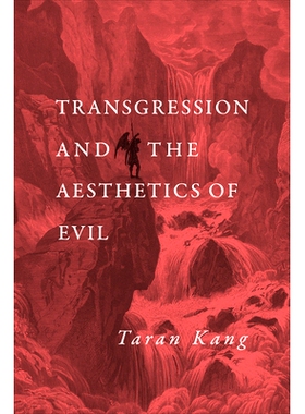 预订 Transgression and the Aesthetics of Evil 越轨与恶的美学: 9781487529079