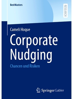 预订 Corporate Nudging: Chancen Und Risiken: 9783658437275