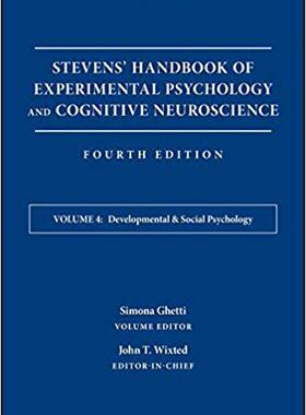 【预售】Stevens’ Handbook of Experimental Psychology and Cognitive Neuroscience, Fourth Edition, Volume Four