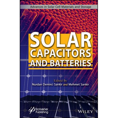 预订 Solar Capacitors and Batteries 太阳能电容器与电池 9781394233762