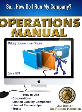 预订 Operations Manual: How to Use Corporations, Limited Liability Companies, Limited Partnerships, Trusts: 978099146443