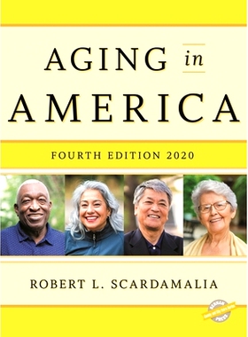 预订 Aging in America 2020, Fourth Edition 2020年美国的老龄化: 9781641434294