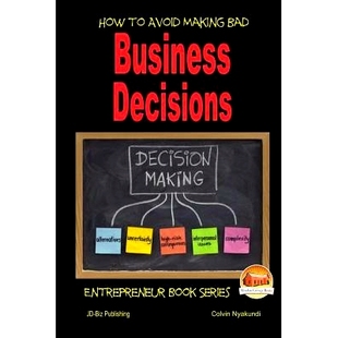Avoid Making Bad 预订 Decisions Business 9781505735901 How