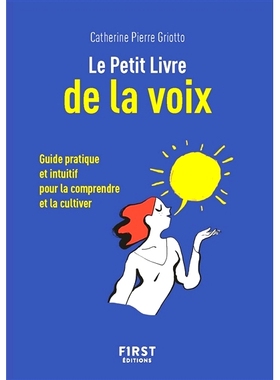 预订 Le petit livre de la voix : guide pratique et intuitif pour la comprendre et la cultiver 声音小书：理解和培养声音的