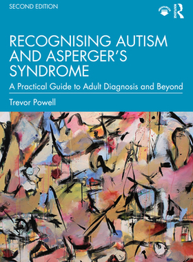 【预订】Recognising Asperger’s Syndrome (Autism Spectrum Disorder) 9780367427610