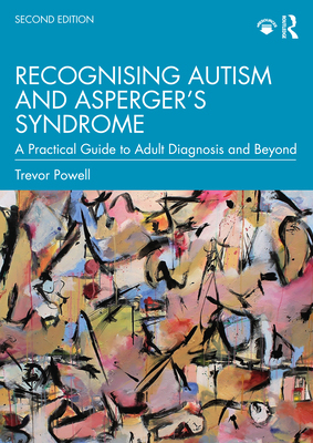 【预订】Recognising Asperger’s Syndrome (Autism Spectrum Disorder) 9780367427610