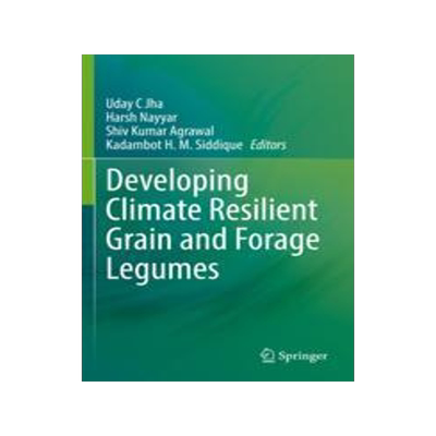 [预订]Developing Climate Resilient Grain and Forage Legumes 9789811698507
