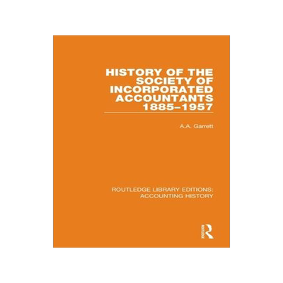 [预订]History of the Society of Incorporated Accountants 1885-1957 9780367535322