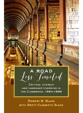 预订 A Road Less Traveled: Critical Literacy and Language Learning in the Classroom, 1964–1996 人迹罕*的道路：1964年*19
