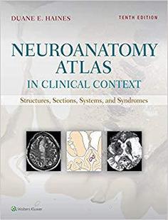 【预售】Haines’ Neuroanatomy Atlas in Clinic...