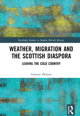 预订 Weather, Migration and the Scottish Diaspora