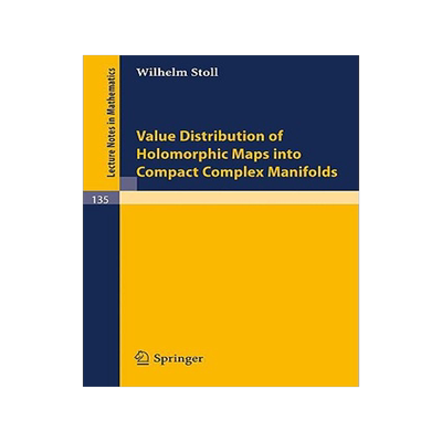 预订 Value Distribution of Holomorphic Maps into Compact Complex Manifolds