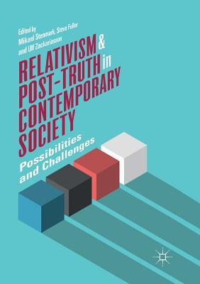 【预订】Relativism and Post-Truth in Contemporary Society: Possibilities and Challenges