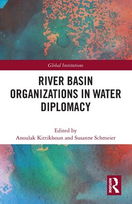 [预订]River Basin Organizations in Water Diplomacy