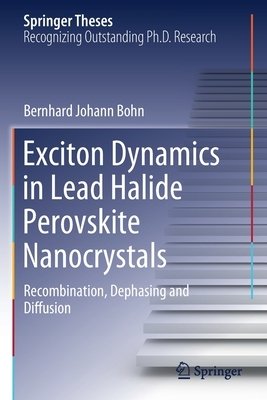 【预订】Exciton Dynamics in Lead Halide Perovskite Nanocrystals 9783030709426