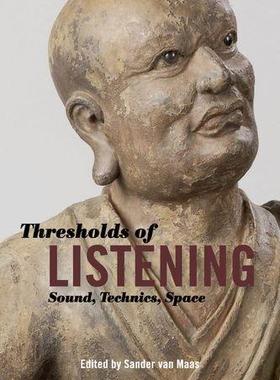 [预订]Thresholds of Listening 9780823264377