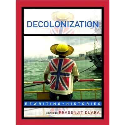 预订 Decolonization: Perspectives from Now and Then 殖民地解放: 9780415248419
