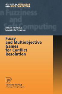 Games Resolution and Multiobjective Fuzzy for Conflict 预订