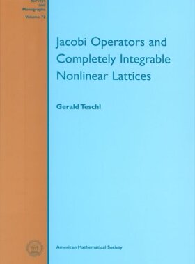 【预售】Jacobi Operators and Completely Integrable Nonlinear Lattices