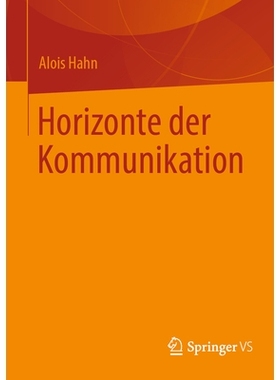 预订 Horizonte Der Kommunikation: 9783658426224
