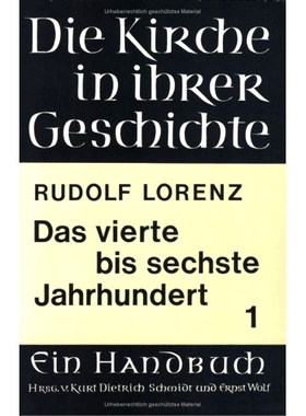 预订 Das vierte bis sechste Jahrhundert (Westen) 四*六世纪（西方）: 9783525523100