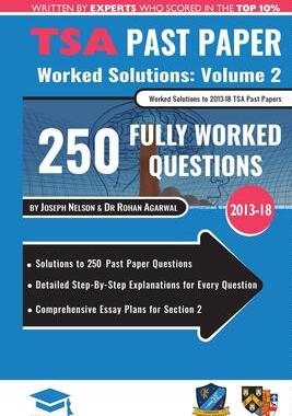 [预订]TSA Past Paper Worked Solutions Volume Two: 2013 -16, Detailed Step-By-Step Explanations for over 20 9781912557295