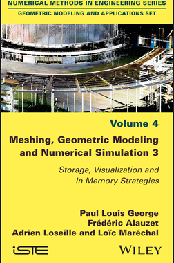 【预订】Meshing, Geometric Modeling and Numerical Simulation 3