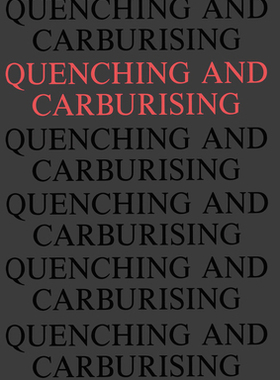 【预订】Quenching and Carburising
