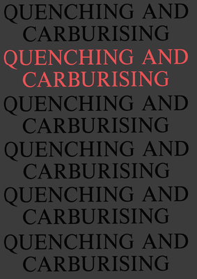 【预订】Quenching and Carburising