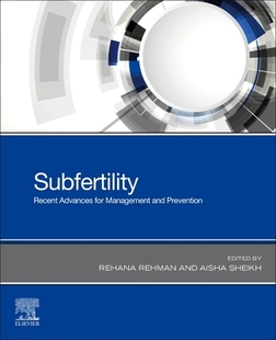 Recent Advances and Subfertility Management Prevention 预订