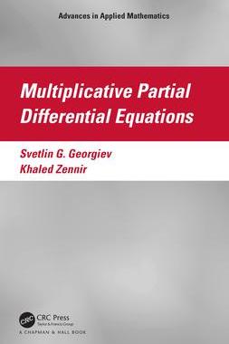 [预订]Multiplicative Partial Differential Equations 9781032575032