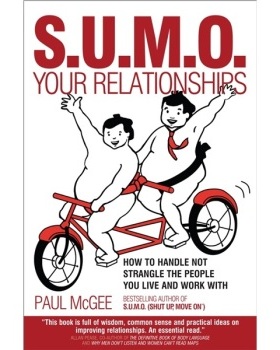【预订】S.U.M.O. Your Relationships - How To Handle Not Strangle The People You Live And Work With 9781841127439