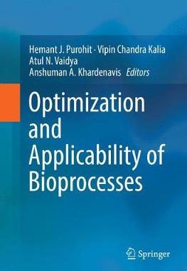 【预订】Optimization and Applicability of Bioprocesses
