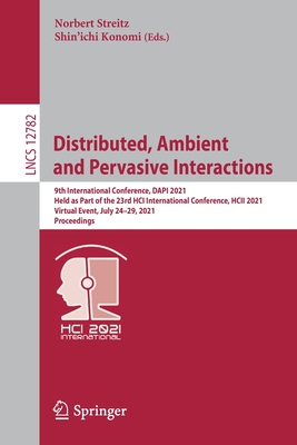 【预订】Distributed, Ambient and Pervasive Interactions