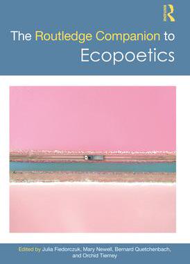 [预订]The Routledge Companion to Ecopoetics 9781032033785