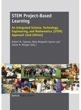 预订 STEM Project-Based Learning: An Integrated Science, Technology, Engineering, and Mathematics (STEM) Approach. Secon