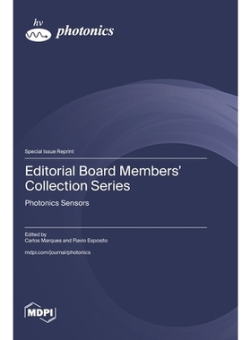 预订 Editorial Board Members’ Collection Series: Photonics Sensors: 9783725841059
