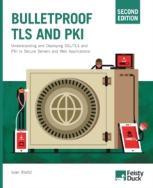 【预订】Bulletproof TLS and PKI, Second Edition: Understanding and Deploying 9781907117091