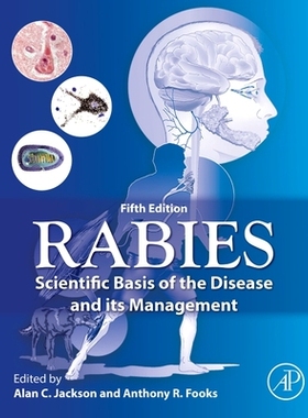 预订 Rabies: Scientific Basis of the Disease and Its Management 狂犬病：该疾病的科学基础及其管理: 9780443299797