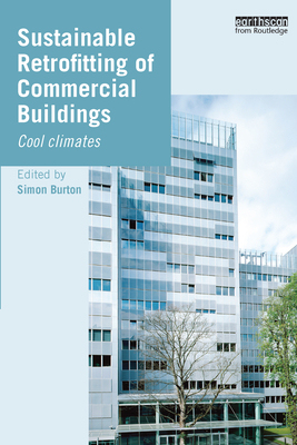 【预订】Sustainable Retrofitting of Commercial Buildings 9780367576042