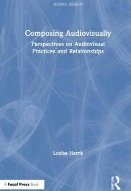 [预订]Composing Audiovisually 9780367346928