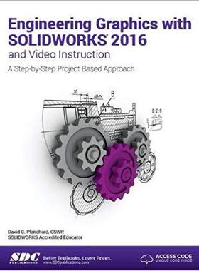 【预售】Engineering Graphics with SOLIDWORKS 2016 (Including unique access code)