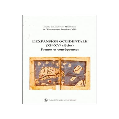 [预订]L’expansion occidentale (XIe-XVe siècles), formes et conséquences 9782859444938