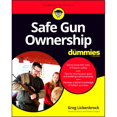 预订 Safe Gun Ownership For Dummies 安全枪支所有权达人迷: 9781119894841
