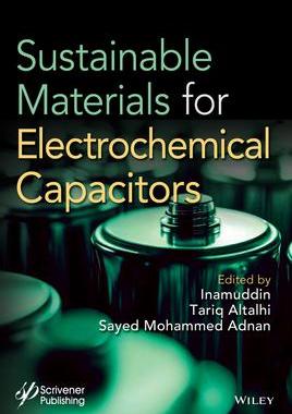 [预订]Sustainable Materials for Electrochemcial Capacitors 9781394166237
