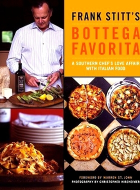 预订 Frank Stitt's Bottega Favorita: A Southern Chef's Love Affair with Italian Food