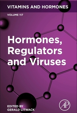 【预订】Hormones, Regulators and Viruses, 117 9780323907316