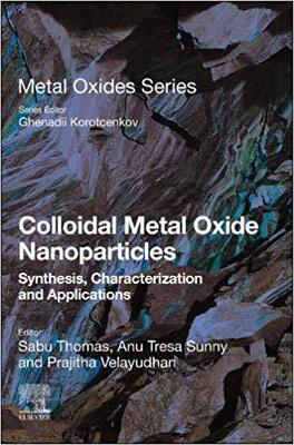 【预订】Colloidal Metal Oxide Nanoparticles
