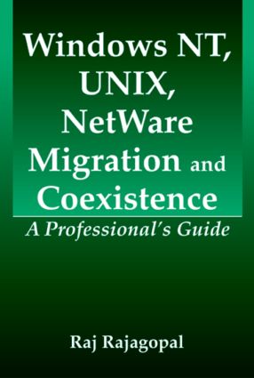 【预订】Windows NT, UNIX, NetWare Migration/Coexistence使用感如何?